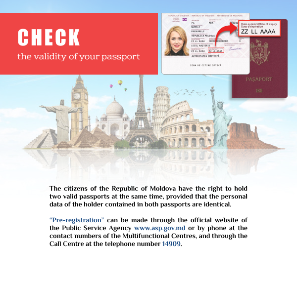 The Public Service Agency recommends the citizens of the Republic of Moldova to obtain in proper time the passport of the citizen of the Republic of Moldova